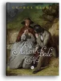 adam-bede-george-eliot-stan-nowy