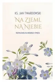 na-ziemi-na-niebie-rozwazania-na-niedziele