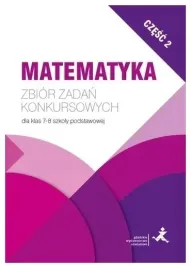 matematyka-zbior-zadan-konkursowych-kl-7-8-cz-2