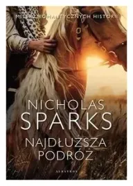najdluzsza-podroz-nicholas-sparks