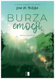 burza-emocji-druga-szansa-tom-2-lena-m-bielska