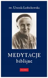 medytacje-biblijne-urszula-ledochowska