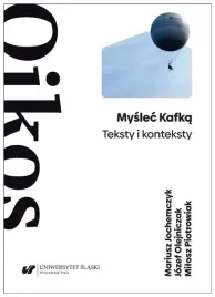myslec-kafka-teksty-i-konteksty