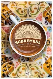 sobremesa-spotkajmy-sie-w-hiszpanii-mikolaj-buczak