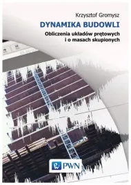 gromysz-dynamika-budowli-obliczenia-ukladow