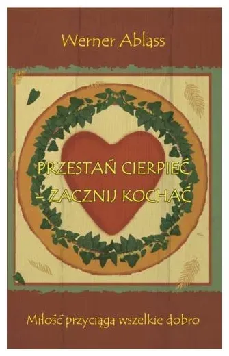 przestan-cierpiec-zacznij-kochac