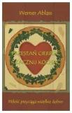 przestan-cierpiec-zacznij-kochac