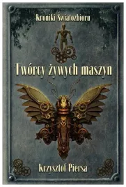 tworcy-zywych-maszyn-krzysztof-piersa