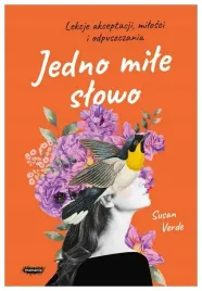 jedno-mile-slowo-lekcje-akceptacji-susan-verde