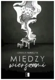 miedzy-wierszami-izabella-nowaczyk