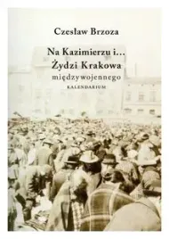 na-kazimierzu-i-zydzi-krakowa-miedzywojennego