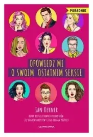 opowiedz-mi-o-swoim-ostatnim-seksie-ian-kerner
