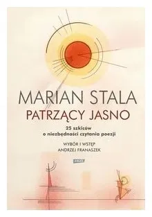 marian-stala-patrzacy-jasno