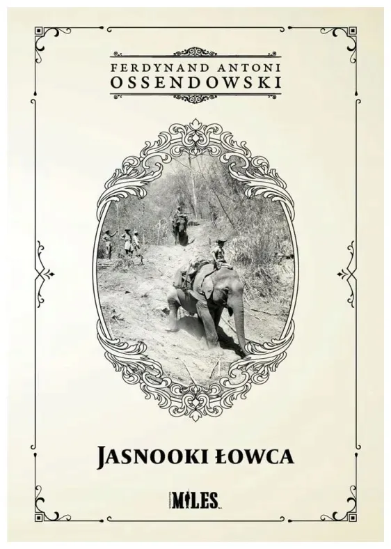 jasnooki-lowca-ferdynand-antoni-ossendowski