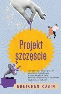 projekt-szczescie-gretchen-rubin-stan-nowy