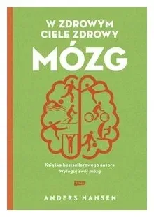 w-zdrowym-ciele-zdrowy-mozg-hansen-anders