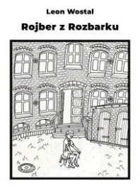 rojber-z-rozbarku-leon-wostal