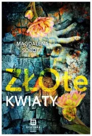 zlote-kwiaty-magdalena-sobota
