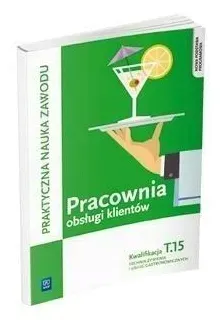 Pracownia obsługi klientów. Technik żywienia i