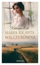 maria-jolanta-wilczurowna-katarzyna-echt