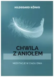 przerwa-z-aniolem-medytacje-w-ciagu-dnia-koenig