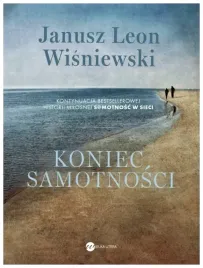 koniec-samotnosci-janusz-l-wisniewski