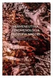 hermeneutyka-fenomenologia-filozofia-nadziei