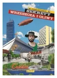 sekrety-wrzeszcza-i-oliwy-joanna-raftopulos