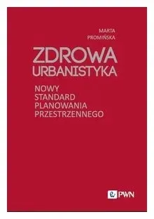 zdrowa-urbanistyka-marta-prominska