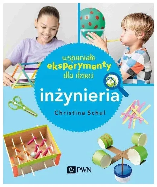 wspaniale-eksperymenty-dla-dzieci-inzynieria