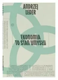 ekonomia-to-stan-umyslu-andrzej-leder