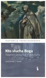 kto-slucha-boga-napomnienia-sw-franciszka