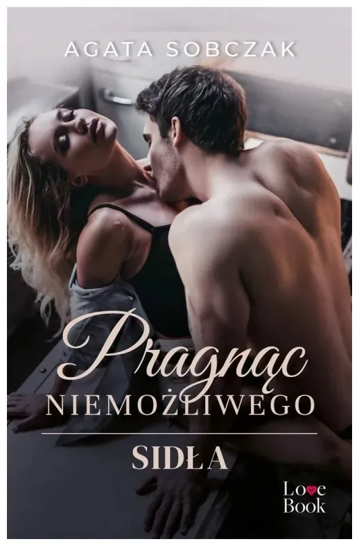 pragnac-niemozliwego-sidla-agata-sobczak