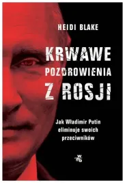 krwawe-pozdrowienia-z-rosji-blake-heidi