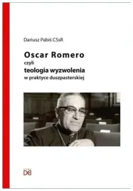 oscar-romero-czyli-teologia-wyzwolenia-w-praktyce