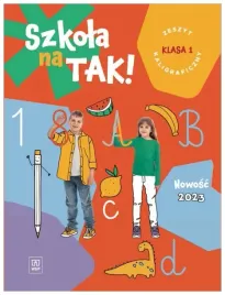 szkola-na-tak-klasa-1-zeszyt-kaligraficzny-wsip