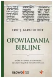 opowiadania-biblijne-eric-j-bargerhuff