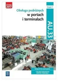 obsluga-podroznych-w-portach-i-termin-au-33-cz1