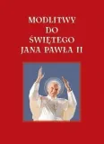 tkaczyk-modlitwy-do-swietego-jana-pawla-ii-stan-nowy