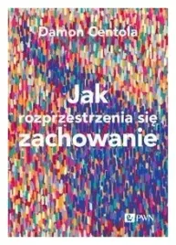 jak-rozprzestrzenia-sie-zachowanie-damon-centola