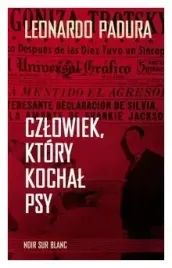 czlowiek-ktory-kochal-psy-leonardo-padura