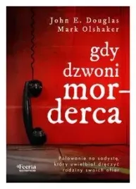 gdy-dzwoni-morderca-john-edward-douglas