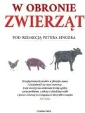 w-obronie-zwierzat-peter-singer-autor-praca-zbiorowa