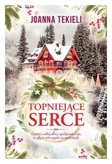 topniejace-serce-joanna-tekieli