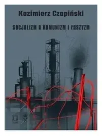 socjalizm-a-komunizm-i-faszyzm-kazimierz