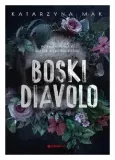 boski-diavolo-katarzyna-mak