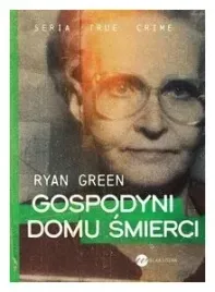 gospodyni-domu-smierci-ryan-green