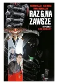 raz-i-na-zawsze-tom-1-kieron-gillen