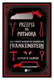 przepis-na-potwora-jak-z-odkryc-naukowych