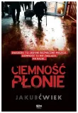 ciemnosc-plonie-jakub-cwiek